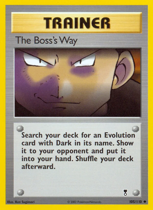 The Boss's Way Pokemon card