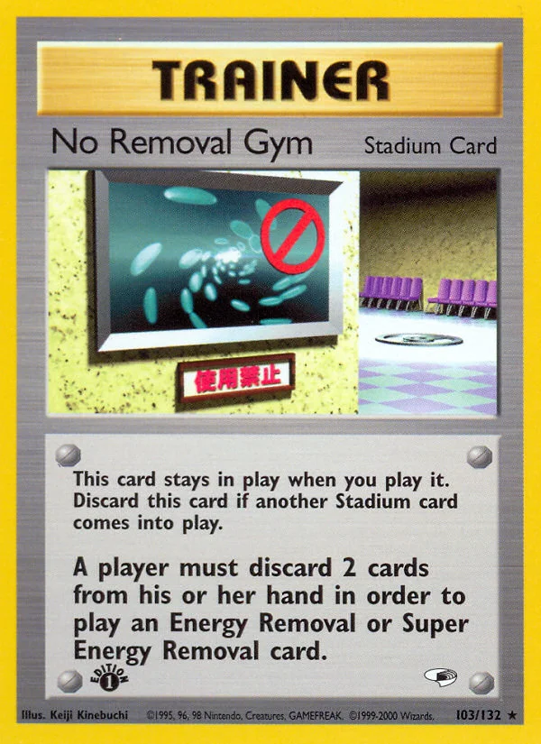 No Removal Gym Pokemon card