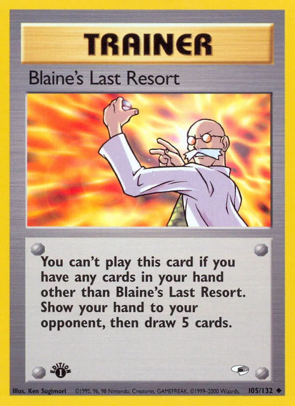 Blaine's Last Resort Pokemon card